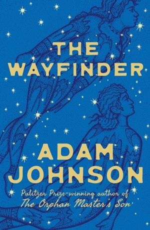 THE WAYFINDER | 9781398561571 | TRAVIS KENNEDY