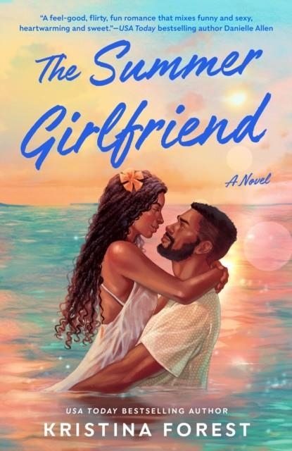 THE SUMMER GIRLFRIEND | 9780593956397 | KRISTINA FOREST