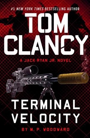 TOM CLANCY TERMINAL VELOCITY | 9780593718056 | M.P. WOODWARD