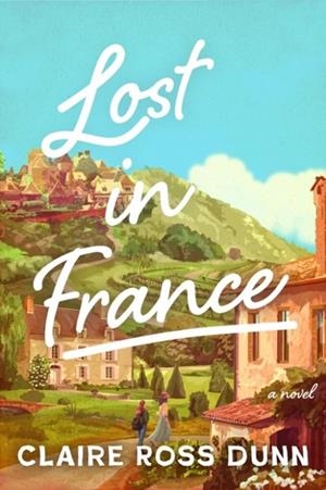 LOST IN FRANCE | 9798892425902 | KATE EBERLE