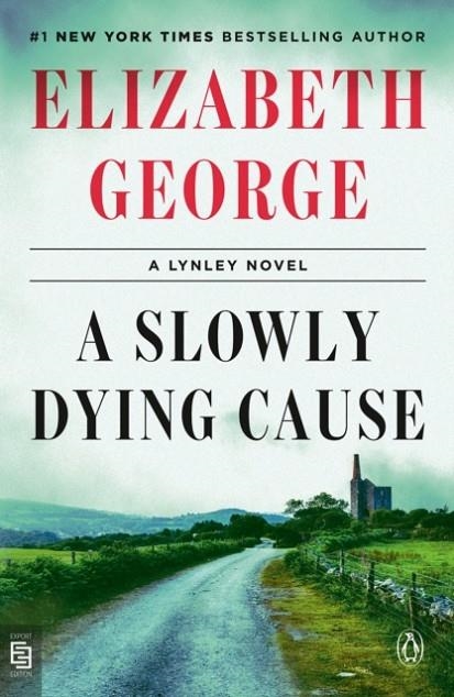 A SLOWLY DYING CAUSE | 9780593513583 | ELIZABETH GEORGE