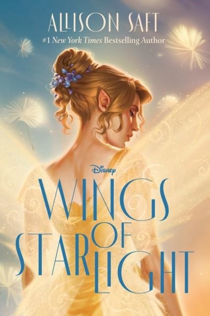 WINGS OF STARLIGHT | 9781368101103 | ALLISON SAFT