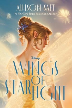 WINGS OF STARLIGHT | 9781368101103 | ALLISON SAFT