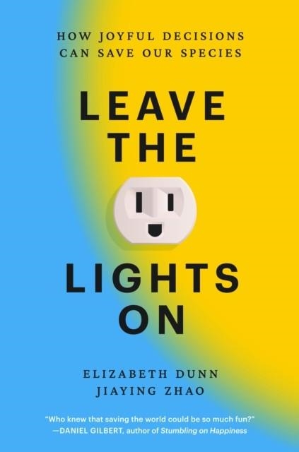 LEAVE THE LIGHTS ON | 9780593853276 | ELLIS BACON