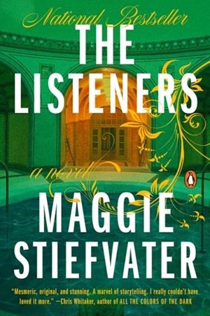 THE LISTENERS | 9780593655528 | MAGGIE STIEFVATER