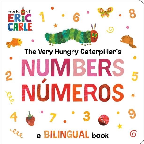 THE VERY HUNGRY CATERPILLAR'S NUMBERS/ NUMEROS | 9798217144952 | ERIC CARLE