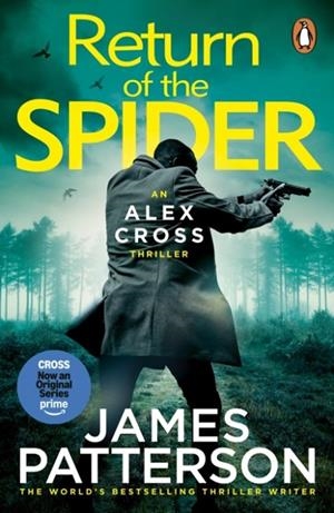 RETURN OF THE SPIDER | 9781804948774 | JAMES PATTERSON