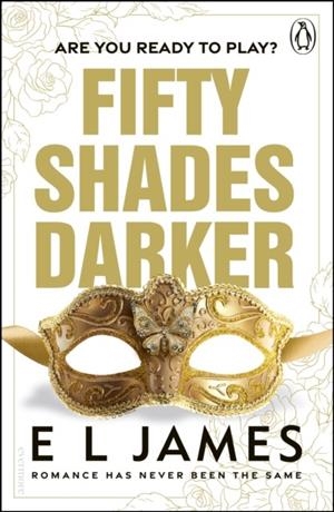 FIFTY SHADES DARKER (NEW EDITION) | 9781911746515 | E L JAMES