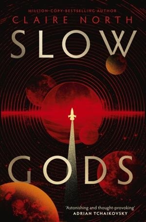 SLOW GODS | 9780356526201 | ADRIAN TCHAIKOVSKY