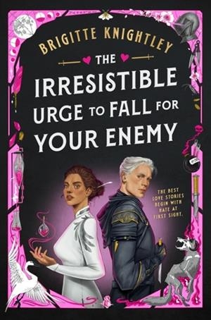 THE IRRESISTIBLE URGE TO FALL FOR YOUR ENEMY | 9780356524757 | CLAY MCLEOD CHAPMAN
