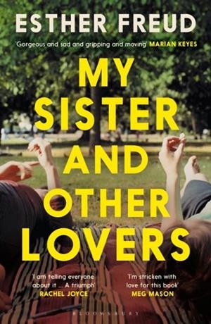 MY SISTER AND OTHER LOVERS | 9781526686572 | ESTHER FREUD