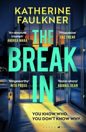 THE BREAK-IN | 9781526675453 | NICCI FRENCH