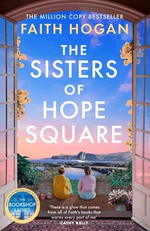THE SISTERS OF HOPE SQUARE | 9781035906567 | FAITH HOGAN