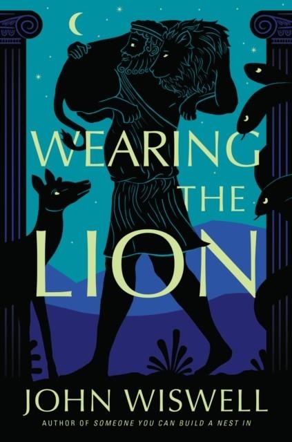 WEARING THE LION | 9780756420741 | JOHN WISWELL