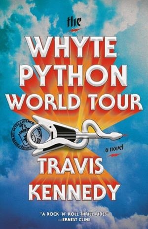 THE WHYTE PYTHON WORLD TOUR | 9780593689745 | TRAVIS KENNEDY