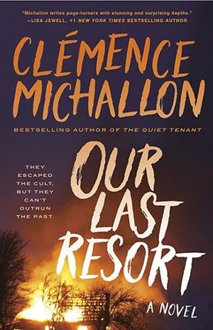 OUR LAST RESORT | 9780593688748 | CLÉMENCE MICHALLON