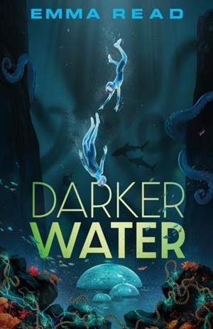 DARKER WATER | 9780571390526 | EMMA READ