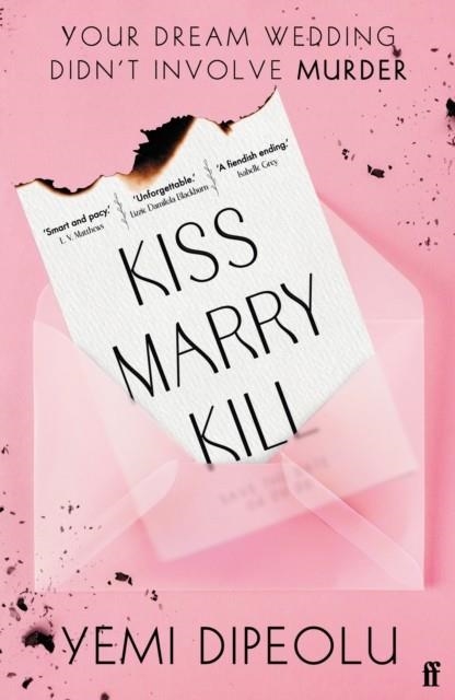KISS MARRY KILL | 9780571395866 | YEMI DIPEOLU