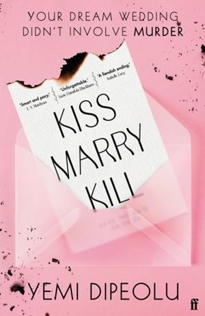 KISS MARRY KILL | 9780571395866 | YEMI DIPEOLU
