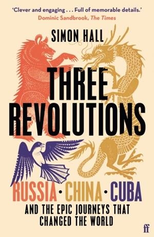 THREE REVOLUTIONS | 9780571367177 | SIMON HALL