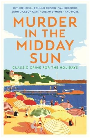 MURDER IN THE MIDDAY SUN | 9781805229810 | JEFFREY ARCHER