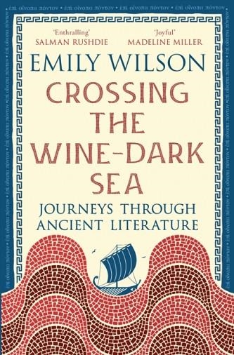 CROSSING THE WINE-DARK SEA | 9781805225850 | STEVEN BARTLETT