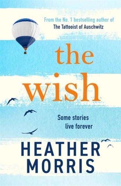 THE WISH | 9781786582201 | HEATHER MORRIS