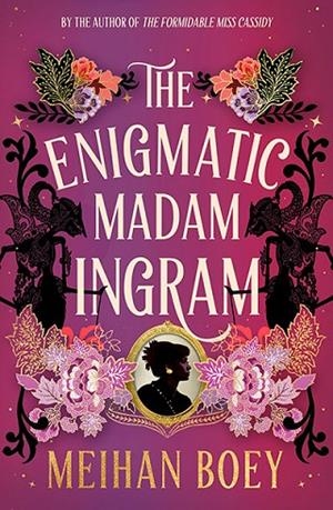 THE ENIGMATIC MADAM INGRAM | 9781805338017 | MEIHAN BOEY