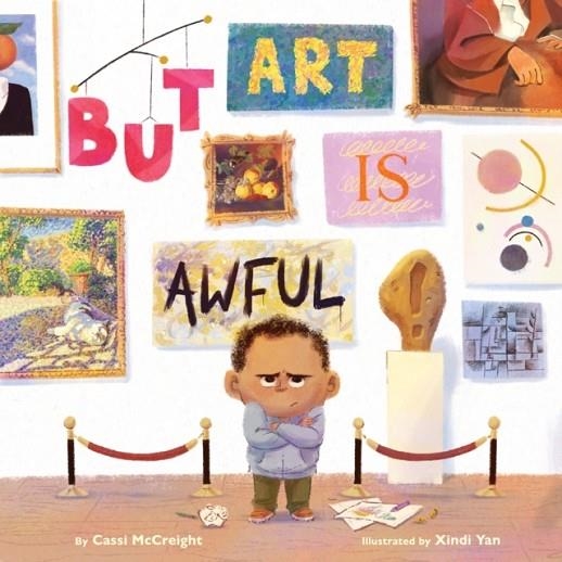 BUT ART IS AWFUL! | 9781419779473 | CASSI MCCREIGHT