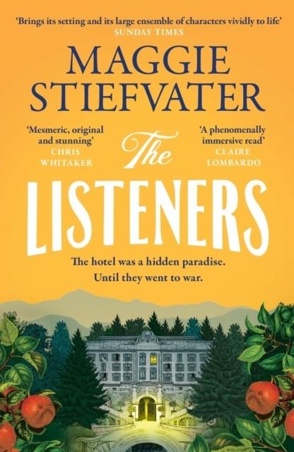 THE LISTENERS | 9781035406210 | MAGGIE STIEFVATER