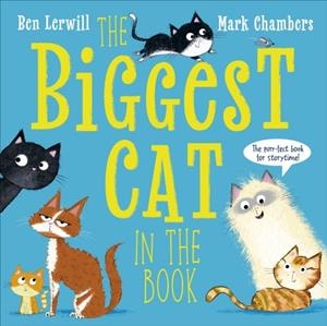THE BIGGEST CAT IN THE BOOK | 9780241761007 | MCCREIGHT AND YAN