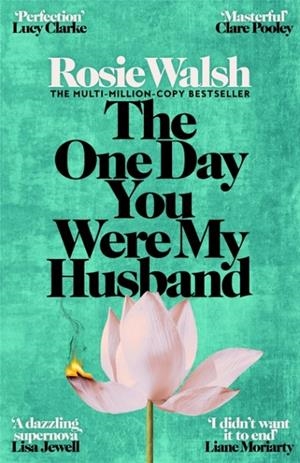THE ONE DAY YOU WERE MY HUSBAND | 9781035076758 | MARY WATSON
