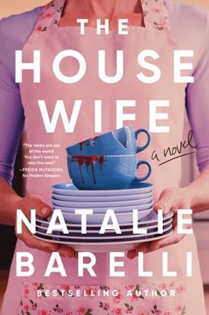 THE HOUSEWIFE | 9781464280429 | FREIDA MCFADDEN