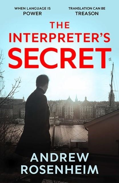 THE INTERPRETER'S SECRET | 9781835014608 | ANDREW ROSENHEIM