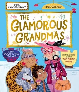 THE GLAMOROUS GRANDMAS | 9780192787408 | LERWILL AND CHAMBERS