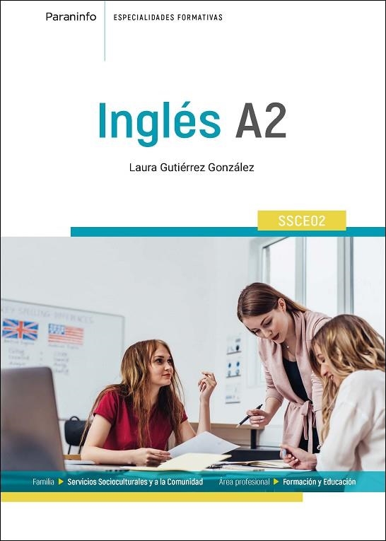 INGLÉS A2 | 9788428375443 | LAURA GUTIERREZ GONZALEZ