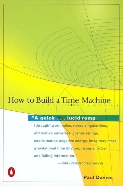 HOW TO BUILD A TIME MACHINE | 9780142001868 | DAVIES, PAUL