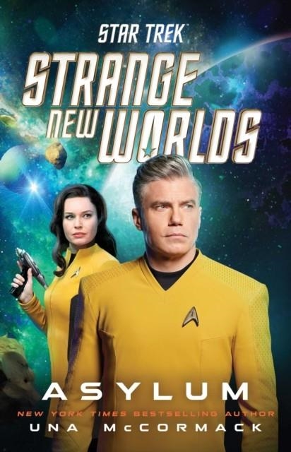 STAR TREK: STRANGE NEW WORLDS: ASYLUM | 9781668051375 | UNA MCCORMACK