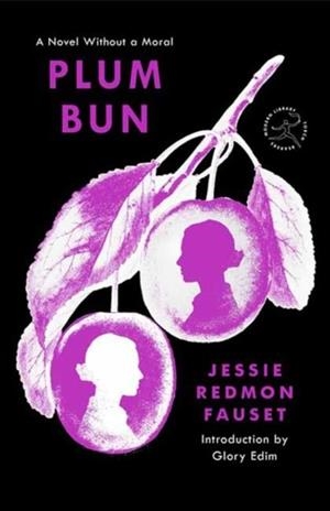 PLUM BUN | 9780593731956 | JESSIE REDMON FAUSET