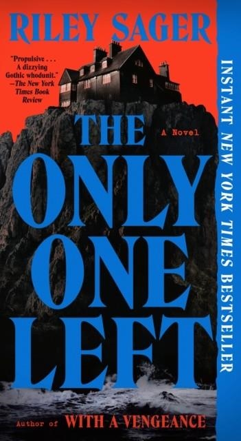 THE ONLY ONE LEFT | 9798217048250 | RILEY SAGER