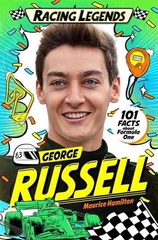 RACING LEGENDS: GEORGE RUSSELL | 9781035086733 | MAURICE HAMILTON
