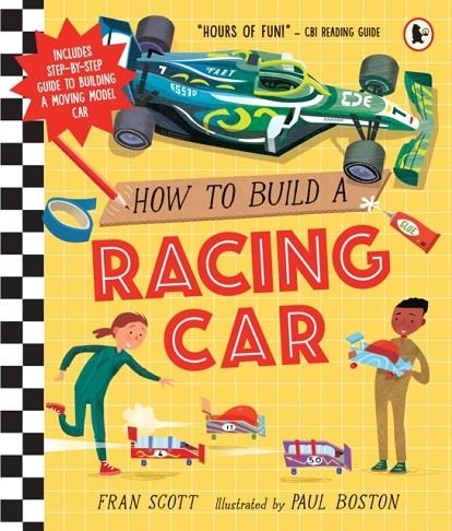 HOW TO BUILD A RACING CAR | 9781529524178 | FRAN SCOTT