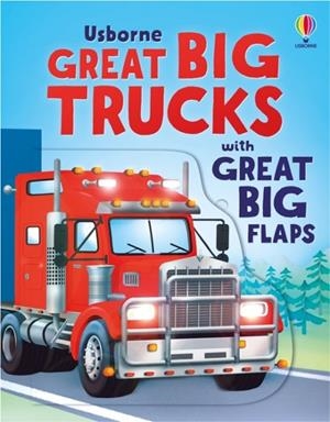 GREAT BIG TRUCKS | 9781805077107 | ALICE BEECHAM