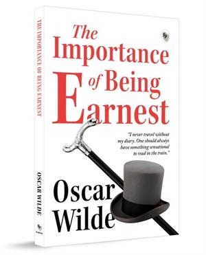 THE IMPORTANCE OF BEING EARNEST | 9788175992856 | OSCAR WILDE