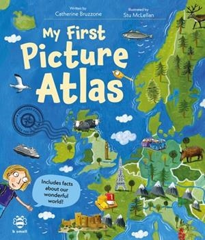 MY FIRST PICTURE ATLAS : INCLUDES FACTS ABOUT OUR | 9781916851559