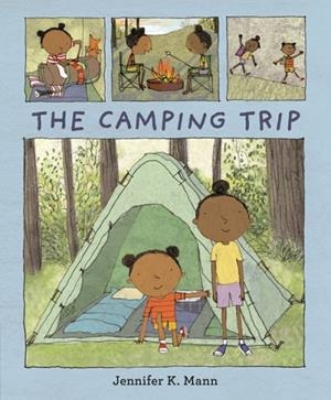 THE CAMPING TRIP | 9781536250510 | JENNIFER K. MANN