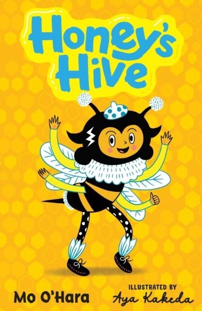 HONEY'S HIVE | 9781839133282 | MO O'HARA