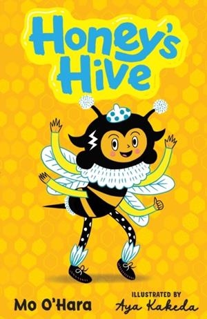 HONEY'S HIVE | 9781839133282 | MO O'HARA