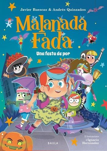 MALANADA FADA. UNA FESTA DE POR | 9788447954735 | JAVIER RUESCAS SÁNCHEZ