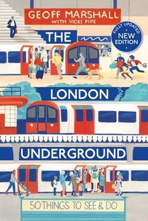 THE LONDON UNDERGROUND | 9780715656563 | GEOFF MARSHALL